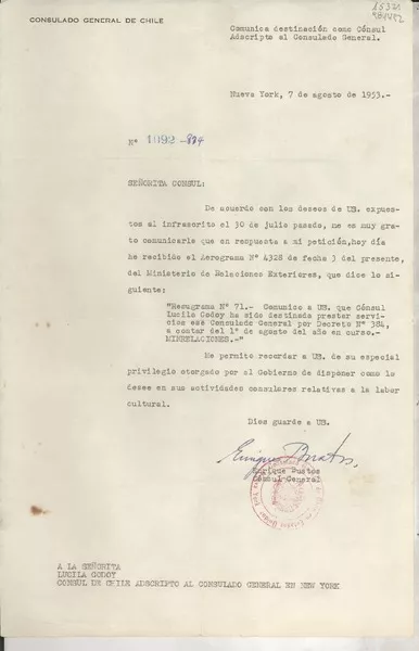 [Oficio] N° 1092-814, 1953 ago. 7, Nueva York, Estados Unidos [a la] Señorita Lucila Godoy, Cónsul de Chile adscrito al Consulado General en New York, [EE.UU.]  [manuscrito] Enrique Bustos, Cónsul General.