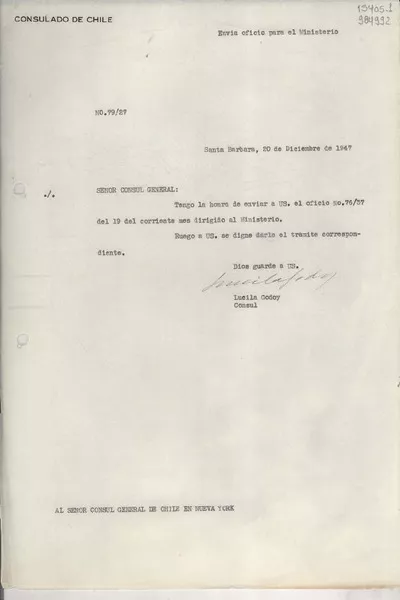 [Oficio] N° 7927, 1947 dic. 20, Santa Barbara, [Estados Unidos] [al] Señor Cónsul General de Chile en Nueva York  [manuscrito] / Lucila Godoy.