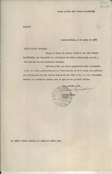 [Oficio] N° 186, 1948 mar. 5, Santa Barbara, [Estados Unidos] [al] Señor Cónsul General de Chile en Nueva York  [manuscrito] / Lucila Godoy.
