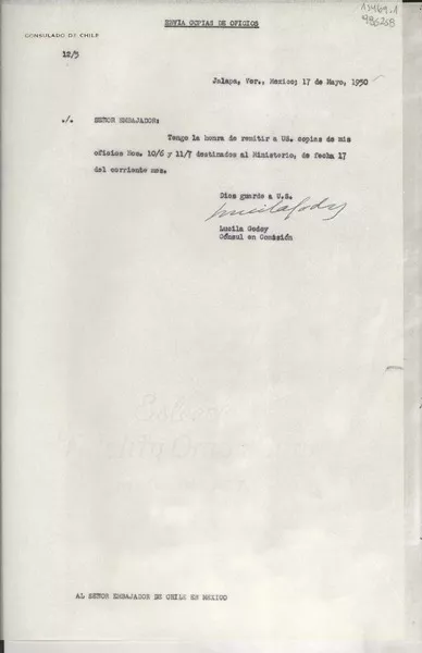 [Oficio] N° 125, 17 mayo 1950, Jalapa, Ver., México [al] Señor Embajador de Chile en México  [manuscrito] / Lucila Godoy, Cónsul en Comisión.