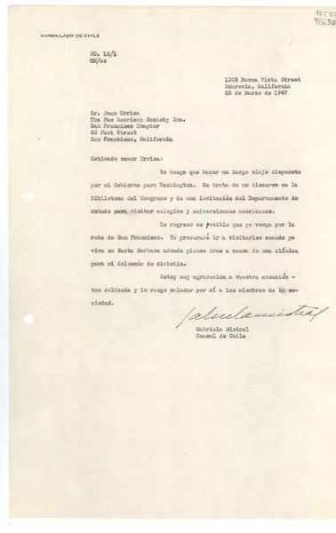 [Carta] N° 121, GM/cs, 1947 mar. 25, 1305 Buena Vista Street, Monrovia, California, [EE.UU.] [al] Sr. Juan Urriza, The Pan American Society Inc., San Francisco Chapter, 68 Post Street, San Francisco, California, [EE.UU.]  [manuscrito] / Gabriela Mistral, Cónsul de Chile.