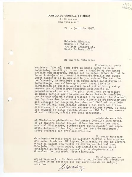 [Carta] 1947 jun. 24, Consulado General de Chile, 61 Broadway, New York 6, N. Y., [EE.UU.] [a] Gabriela Mistral, Cónsul de Chile, 729 East Anapamu St., Santa Barbara, Cal., [EE.UU.]  [manuscrito] Alfonso Grez.