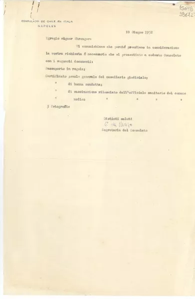 [Carta] 1952 giugno 10, Napoli, [Italia] [a] Egregio Signor Shrenger  [manuscrito] La segretaria del Consolato.