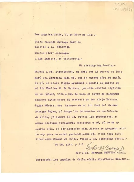 [Carta] 1947 mayo 10, Los Angeles, Chile[a] Lucila Godoy Alcayaga, Los Angeles, California, [Estados Unidos]  [manuscrito] Félix Segundo Barraza Barrios.