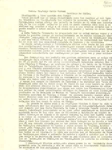 [Carta] [al] Excmo. Sr. Jorge Matte Gormaz, Santiago de Chile  [manuscrito] [Gabriela Mistral].