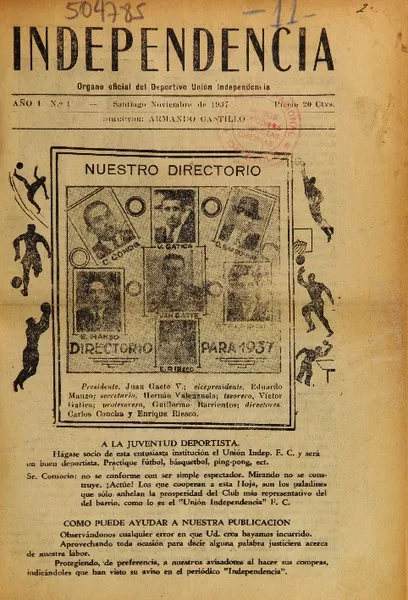 Independencia órgano oficial del Deportivo Unión Independencia.