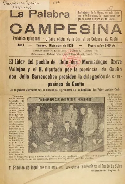 La Palabra campesina Organo Oficial de la Central de Colonos de Cautín.