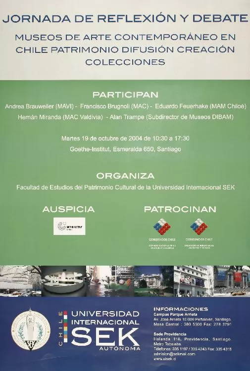 Jornada de reflexión y debate Museos de Arte Contemporáneo en Chile Patrimonio Difusión Creación Colecciones. [estampa] :