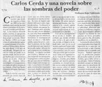 Carlos Cerda y una novela sobre las sombras del poder  [artículo] Wellington Rojas Valdebenito.