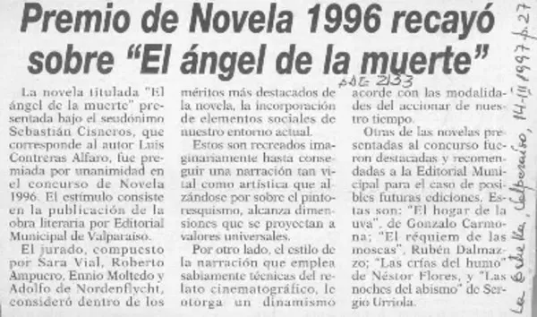 Premio de novela 1996 recayó sobre "El ángel de la muerte"  [artículo].