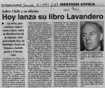 Hoy lanza su libro Lavandero  [artículo].