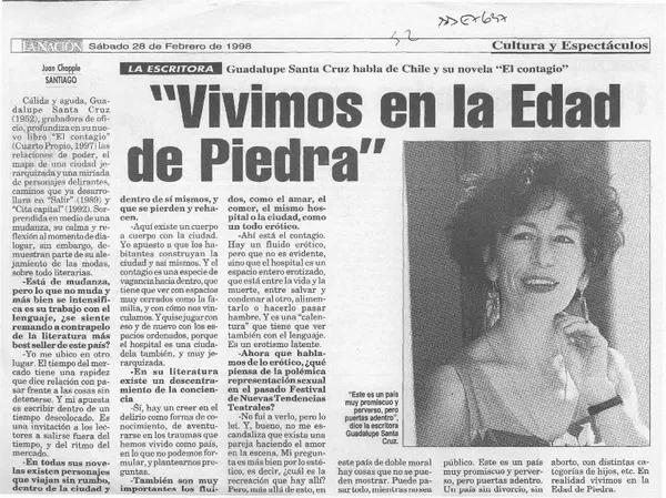 "Vivimos en la edad de piedra" [entrevista] [artículo] : Juan Chapple.