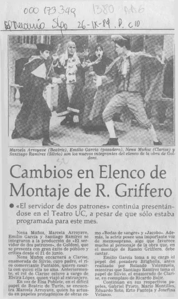 Cambios en elenco de montaje de R. Griffero  [artículo].