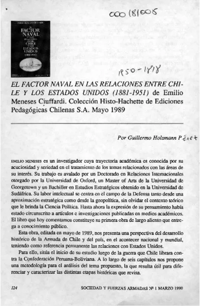 El factor naval en las relaciones entre Chile y los Estados Unidos (1881-1951)  [artículo] Guillermo Holzmann P.