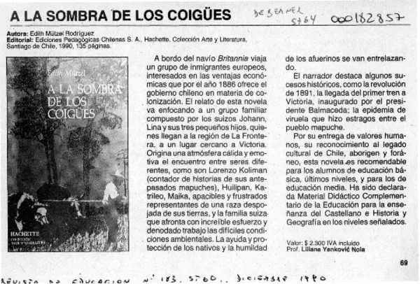 A la sombra de los coigües  [artículo] Liliana Yanković Nola.
