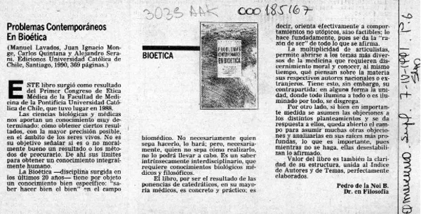 Problemas contemporáneos en bioética  [artículo] Pedro de la Noi B.