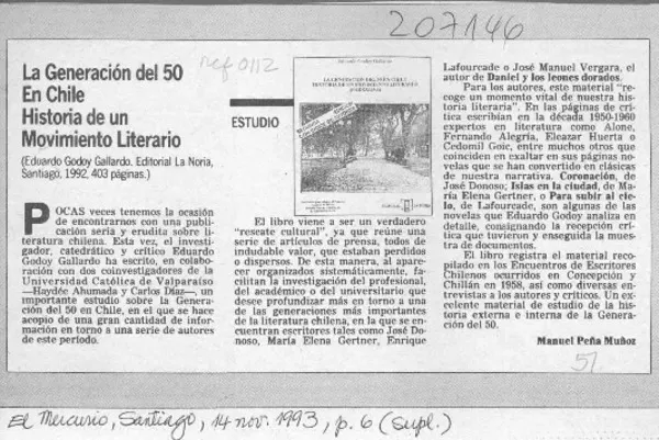 La Generación del 50 en Chile historia de un movimiento literario  [artículo] Manuel Peña Muñoz.