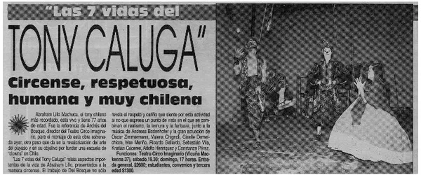 "Las 7 vidas del tony Caluga" circense, respetuosa, humana y muy chilena  [artículo].