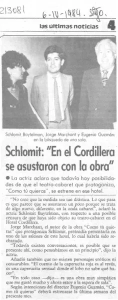 Schlomit, "En el Cordillera se asustaron con la obra"  [artículo].
