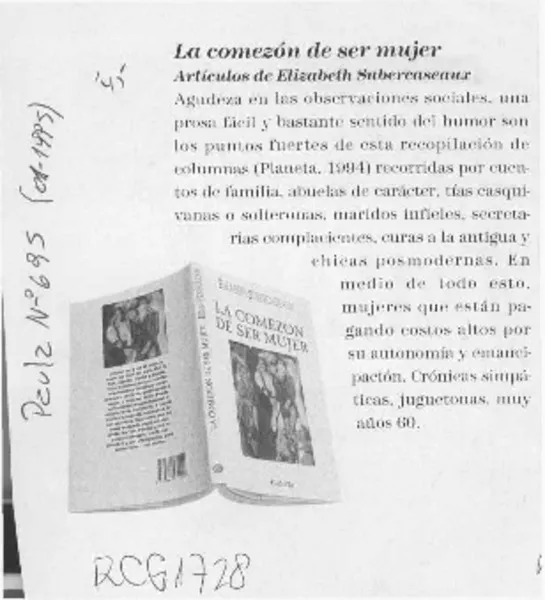 La Comezón de ser mujer  [artículo].
