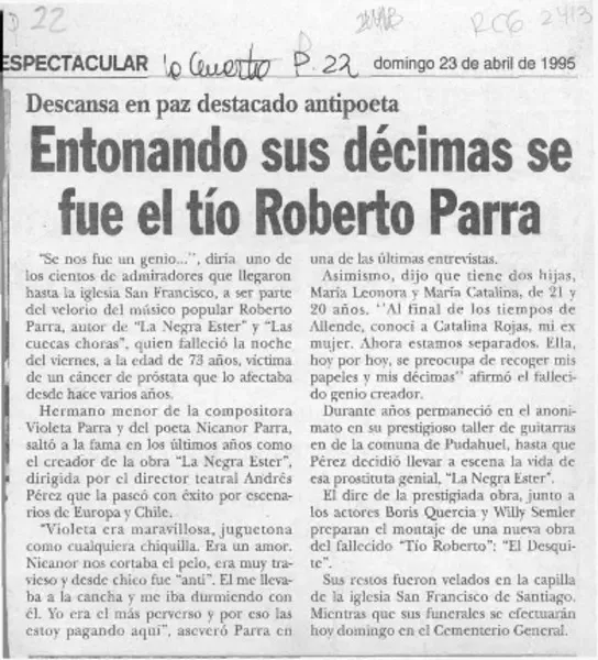 Entonando sus décimas se fue el tío Roberto Parra.  [artículo]