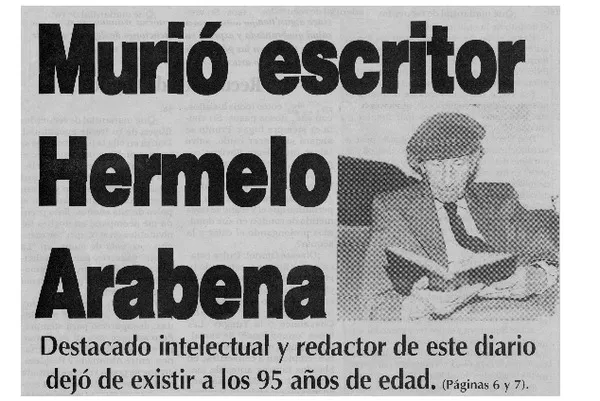 Murió escritor Hermelo Arabena  [artículo]