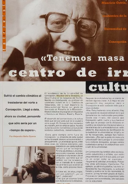 "Tenemos masa crítica para ser centro de irradiación cultural"  [artículo] Alejandro Baño Oyarce