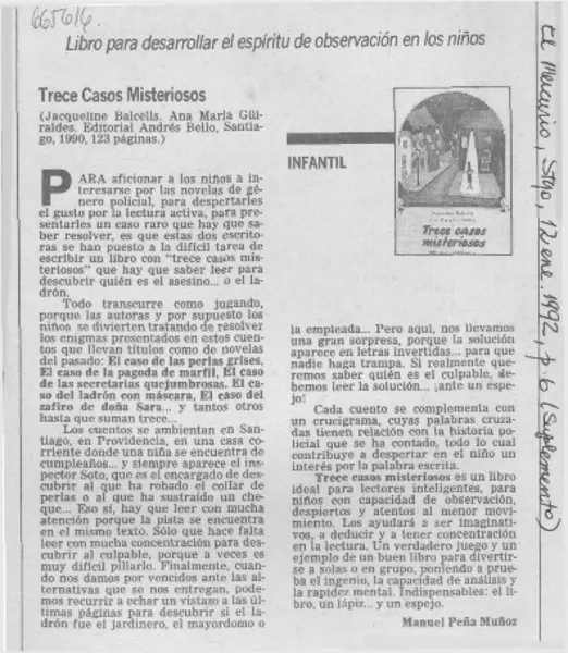 Trece casos misteriosos  [artículo] Manuel Peña Muñoz.