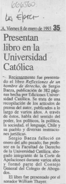 Presentan libro en la Universidad Católica.  [artículo]