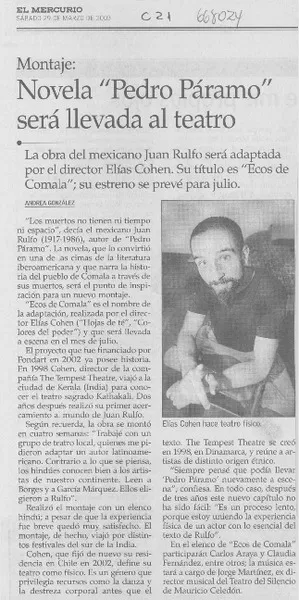 Novela "Pedro Páramo" será llevada al teatro  [artículo] Andrea González.