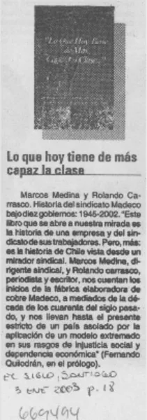 Lo Que hoy tiene de más capaz la clase.  [artículo]
