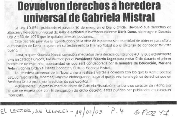 Devuelven derechos a heredera universal de Gabriela Mistral.  [artículo]