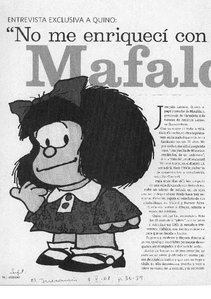 "No me enriquecí con Mafalda" (entrevista)  [artículo].
