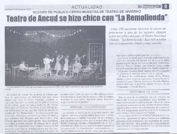 Teatro de Ancud se hizo chico con "La Remolienda"  [artículo].