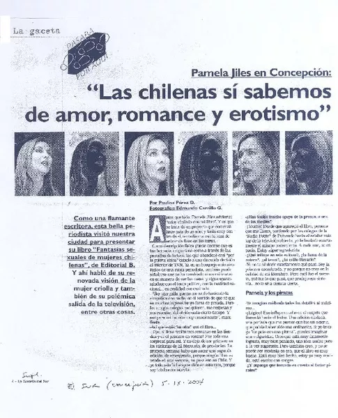 "Las chilenas sí sabemos de amor, romance y erotismo"  [artículo] Paulina Pérez D.