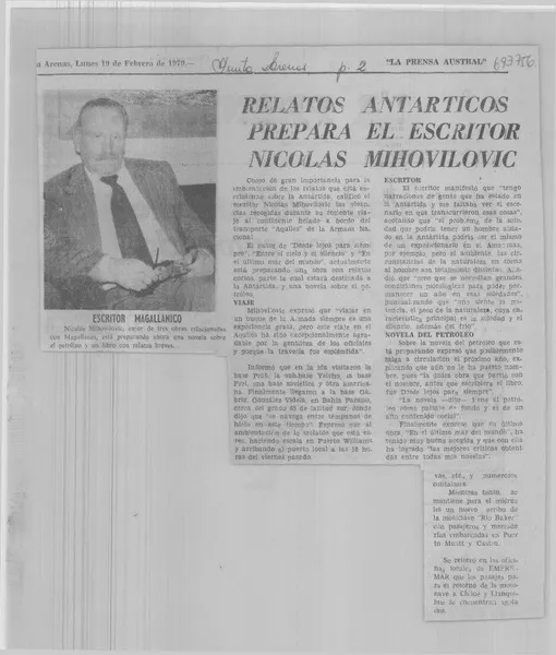 Relatos antárticos prepara el escritor Nicolás Mihovilovic.  [artículo]