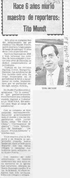 Hace 6 años murió maestro de reporteros: Tito Mundt.  [artículo]