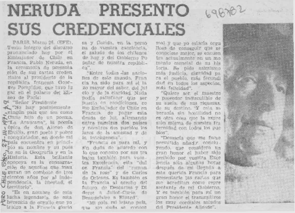 Neruda presentó sus credenciales.  [artículo]