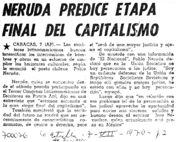 Neruda predice etapa final del capitalismo.  [artículo]