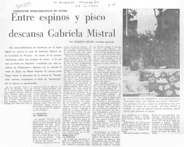 Entre espinos y pisco descansa Gabriela Mistral  [artículo] Hernán del Solar.