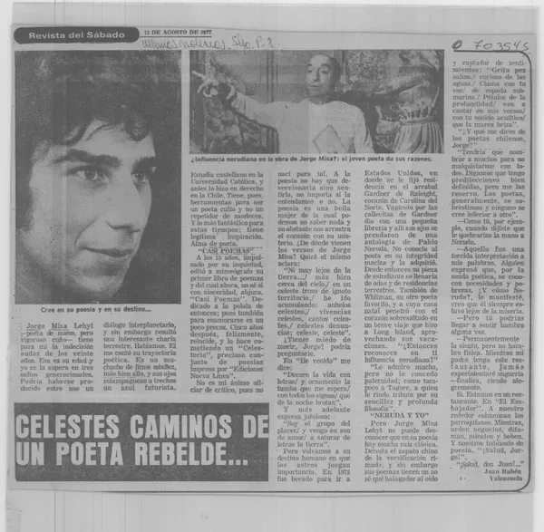Celestes caminos de un poeta rebelde --  [artículo] Juan Rubén Valenzuela.