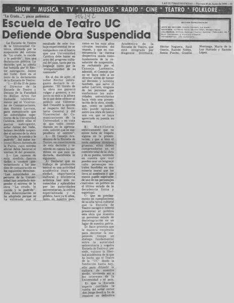 Escuela de teatro UC defiende obra suspendida.  [artículo]