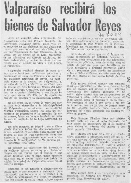 Valparaíso recibirá los bienes de Salvador Reyes.  [artículo]