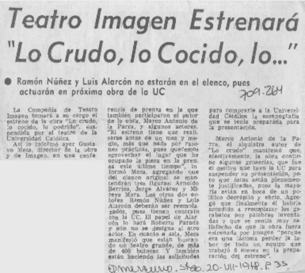 Teatro Imagen estrenará "Lo crudo, lo cocido, lo--".  [artículo]