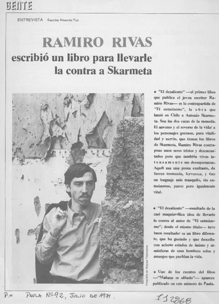 Ramiro Rivas escribió un libro para llevarle la contra a Skarmeta: [entrevista] [artículo] Amanda Puz.