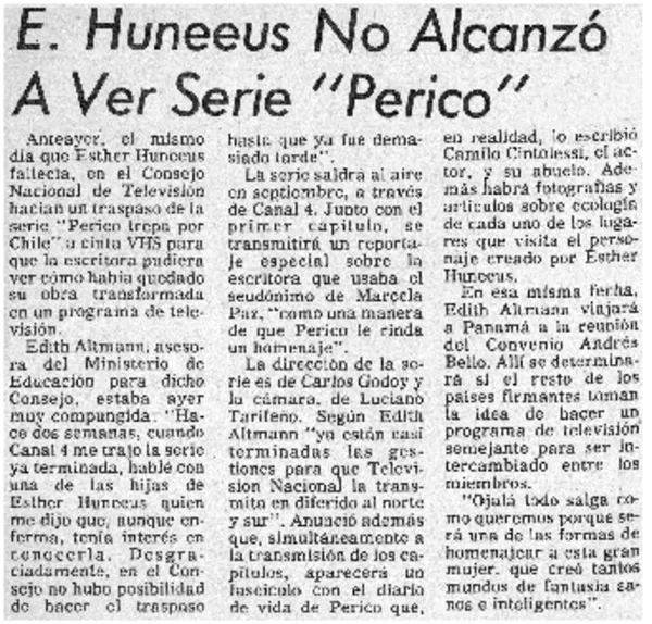 E. Huneeus no alcanzó a ver serie "Perico".  [artículo]