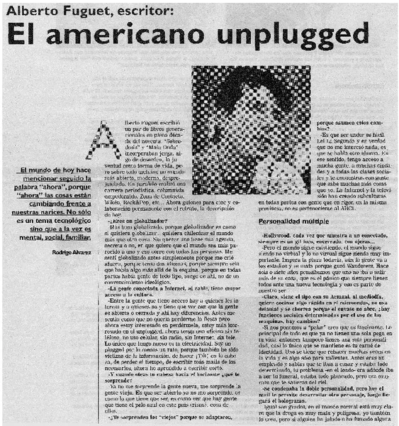 El americano unplugged : [entrevistas] [artículo] Rodrigo Alvarez.