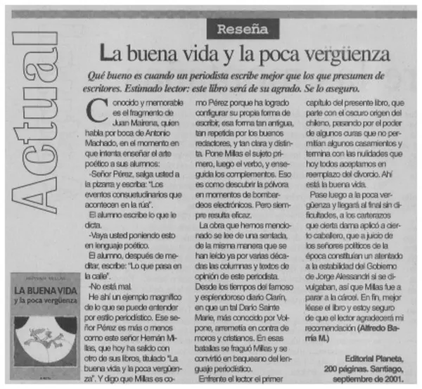 La buena vida y la poca vergüenza  [artículo] Alfredo Barría.