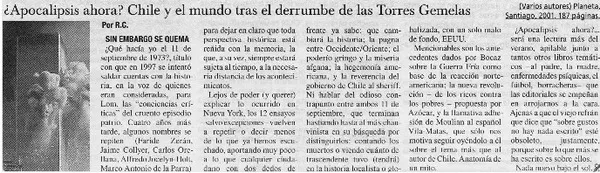 ¿Apocalipsis ahora? Chile y el mundo tras el derrumbe de las Torres Gemelas  [artículo] R.C.