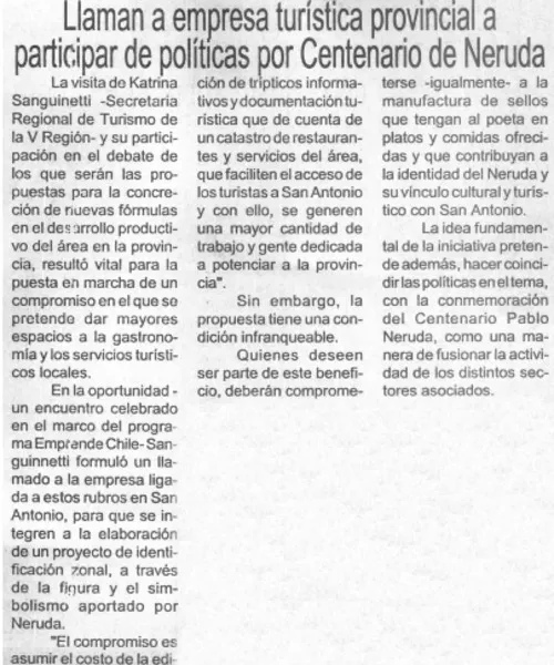 Llaman a empresa turística provincial a participar de políticas por Centenario de Neruda.  [artículo]